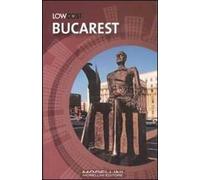 Bucarest. Ediz. illustrata