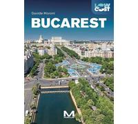 Bucarest. Ediz. a colori