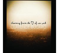 Bucaro, Clarence - Dreaming From The Heart Of New York