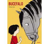 Bucefalo. Ediz. a colori