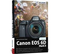 Buch Canon EOS 6D Mark II - Per foto migliori fin dall'inizio!