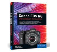 Buch Canon EOS R6 di Holger Haarmeyer e Christian Westphalen