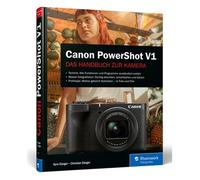 Buch Canon PowerShot V1 di Kyra Sänger e Christian Sänger