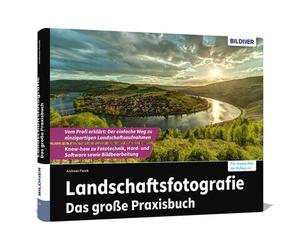 Buch Fotografia di paesaggio - Il grande libro della pratica