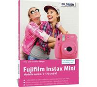 Buch Fujifilm Instax Mini - modelli mini 8 / 9 / 70 e 90 - Per foto migliori fin dall'inizio!