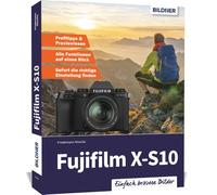 Buch Fujifilm X-S10 - La guida pratica completa alla tua fotocamera!