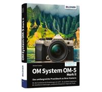 Buch OM System OM-5 Mark II - Il manuale pratico completo per la tua fotocamera!