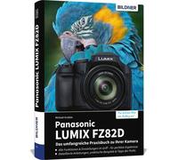 Buch Panasonic LUMIX FZ82D - La guida pratica completa alla vostra fotocamera