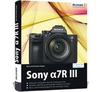 Buch Sony A7R III - La guida pratica completa alla vostra fotocamera!