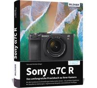 Buch Sony alpha 7C R - La guida pratica completa alla vostra fotocamera!