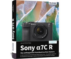 Buch Sony alpha 7C R - La guida pratica completa alla vostra fotocamera!