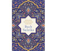 Buch Suleika: Gedichte aus dem West-östlichen Divan