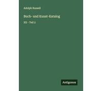 Buch- und Kunst-Katalog: XII - Teil 2