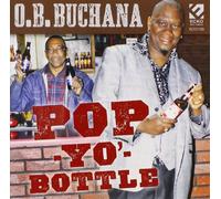 Buchana, Ob - Pop Yo Bottle