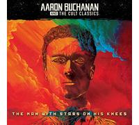 Buchanan Aaron And The Cult Assassin - The Man With Stars On His Knees
