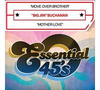 Buchanan, Jim - Move Over Brother / Mother Love