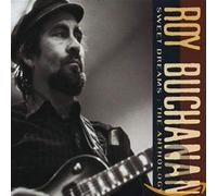 Buchanan, Roy - Sweet Dreams-Anthology (2 CD)
