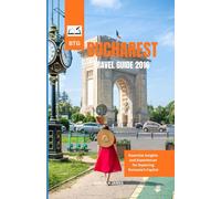 BUCHAREST TRAVEL GUIDE 2026: Essential Insights and Experiences for Exploring Romania's Capital (Tips, Itineraries, and Local Insights)