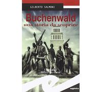 Buchenwald una storia da scoprire