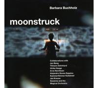 Moonstruck - Barbara Buchholz (Audio CD)