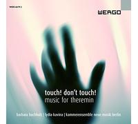 Buchholz/Kavina - Touch! Don't Touch! Music For Theremin