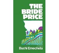 Buchi Emecheta The Bride Price (Copertina rigida)