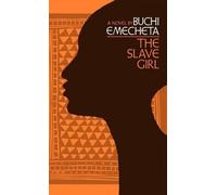 Buchi Emecheta The Slave Girl (Copertina rigida)