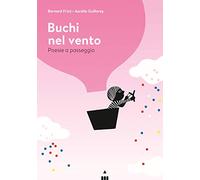 Buchi nel vento. Poesie a passeggio