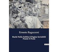 Buchi Nella Sabbia E Pagine Invisibili Poesie E Prose: 8754