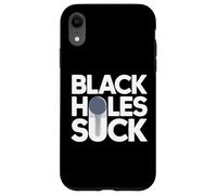 Buchi neri succhiano divertente scherzo spaziale Custodia per iPhone XR