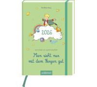 Buchkalender Man sieht nur mit dem Herzen gut 2026: Der Kleine Prinz