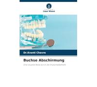 Buchse Abschirmung: Eine visuelle Reise durch die Implantatästhetik