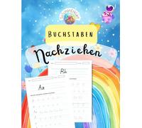 Buchstaben Nachziehen - Von A bis Z: Vollständiges Übungsheft zum schreiben lernen