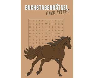 Buchstabenrätsel für Pferdefans:: Buchstabenrätsel, Rätselspaß und Wortsuche mit gut lesbarem Druck über Pferde, Pferdesport und mehr / 15,24 x 22,86 ... Für Erwachsen, Kinder, Teenager
