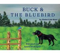 Buck and The Bluebird