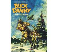 Buck Danny. L'integrale (1946-1948) - 2016 - Nona Arte