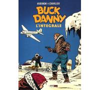 Buck Danny. L'integrale (1955-1956) - Charlier Jean Michel, Hubinon Victor