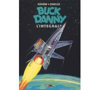 Buck Danny. L'integrale (1962-1965) - Charlier Jean Michel, Hubinon Victor...