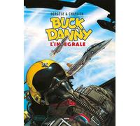 BUCK DANNY: L'INTEGRALE, VOL. 10 - 1983-1989