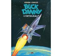 BUCK DANNY: L'INTEGRALE, VOL. 5 - 1962-1965