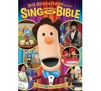 Buck Denver and Friends present Sing through the Bible!