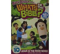 Buck Denver dice: cosa c'è nella Bibbia? Volume Dieci - Gesù è la buona notizia!