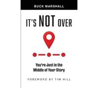 Buck Marshall It's Not Over (Tascabile) (PRESALE 01/12/2025)