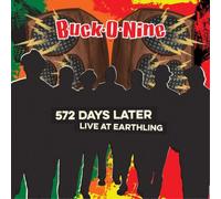 Buck-O-Nine 572 Days Later: Live at Earthling (Vinyl LP)