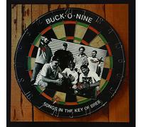 Buck O Nine - Songs In The Key Of