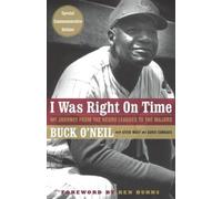 Buck O'neil David Conrads I Was Right On Time (Tascabile)