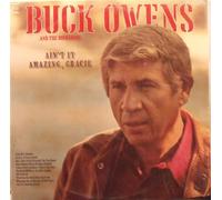 BUCK OWENS - ain't it amazing, gracie CAPITOL 11180 (LP vinyl record)