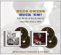 Buck Owens - Buck Em: The Music Of Buck Owens Volumes One & Two