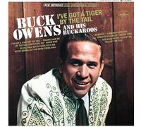 Buck Owens and His Buc I've Got a Tiger By the Tail (RSD Black Friday (Vinyl LP)