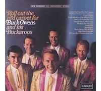 Buck Owens Roll Out The Red Carpet for Buck Owens And His Buckaroos (CD)